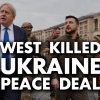 West killed Ukraine peace deal