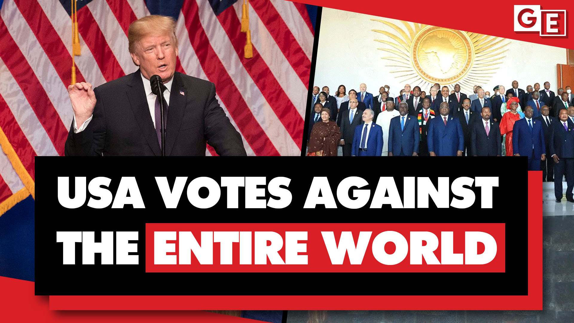 USA votes against entire world UN map Africa