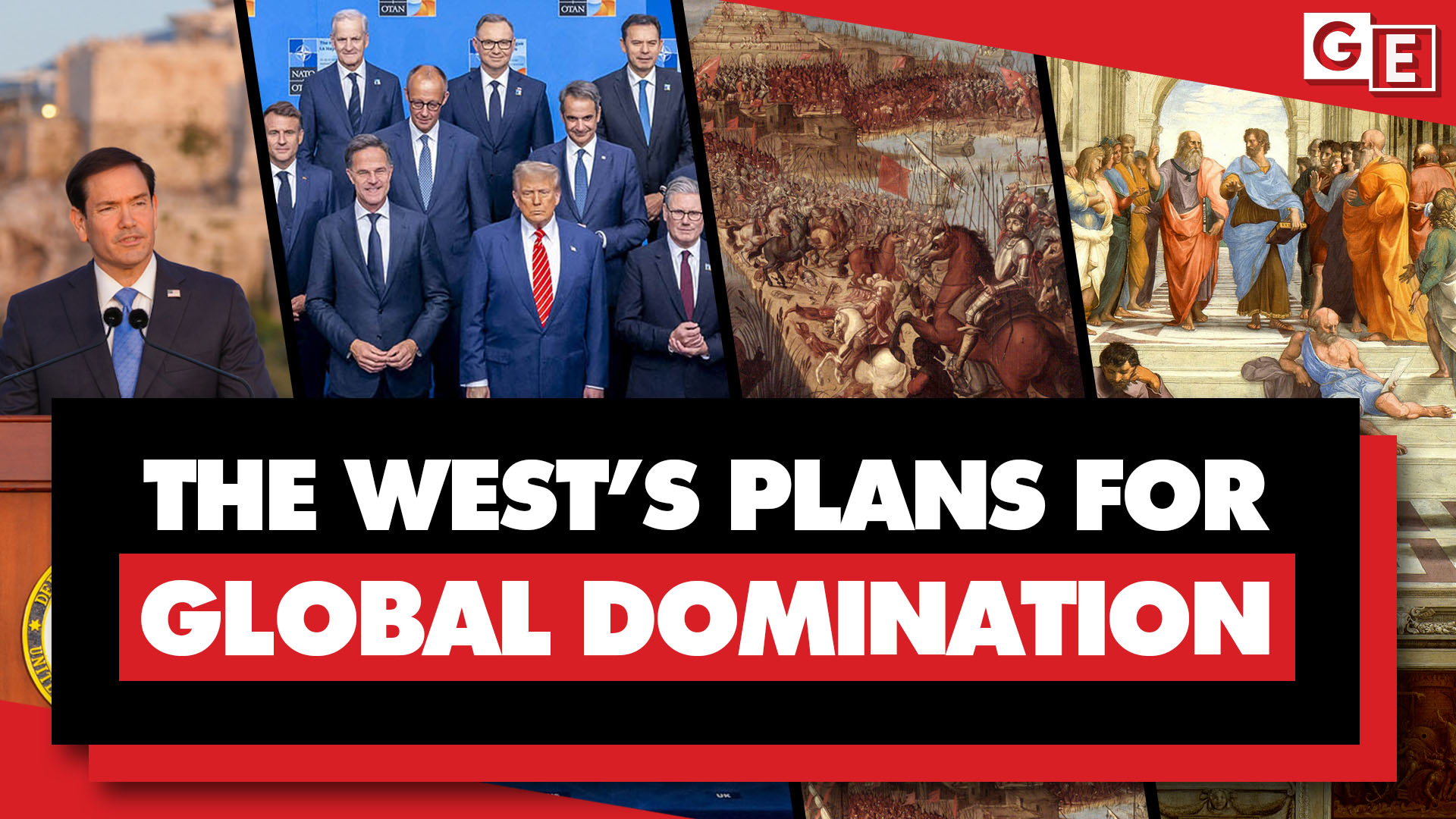 West plans for global domination